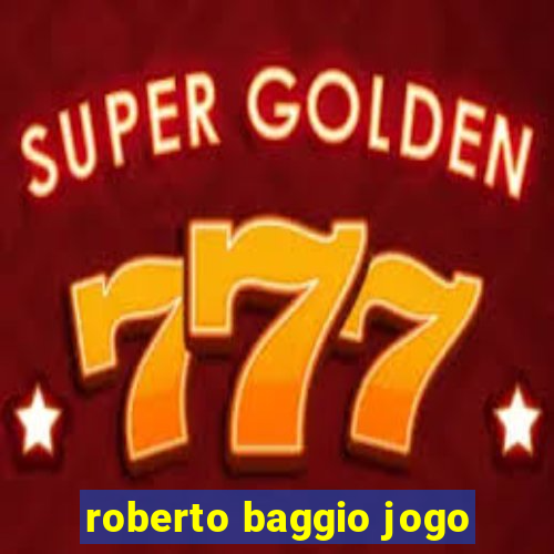 roberto baggio jogo